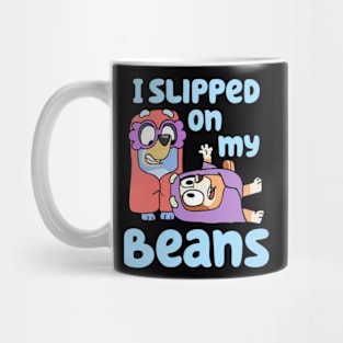 i slipped on my beans Mug